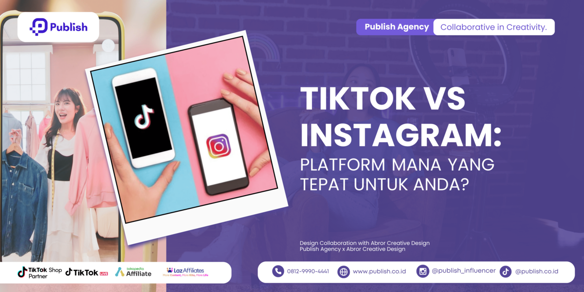 TikTok VS Instagram: Platform Mana yang Tepat untuk Anda?